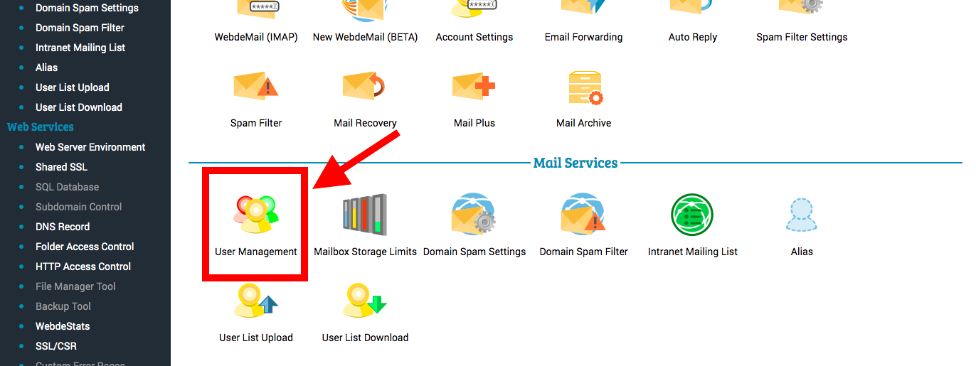 Scroll down the page and click user management under mail services button.